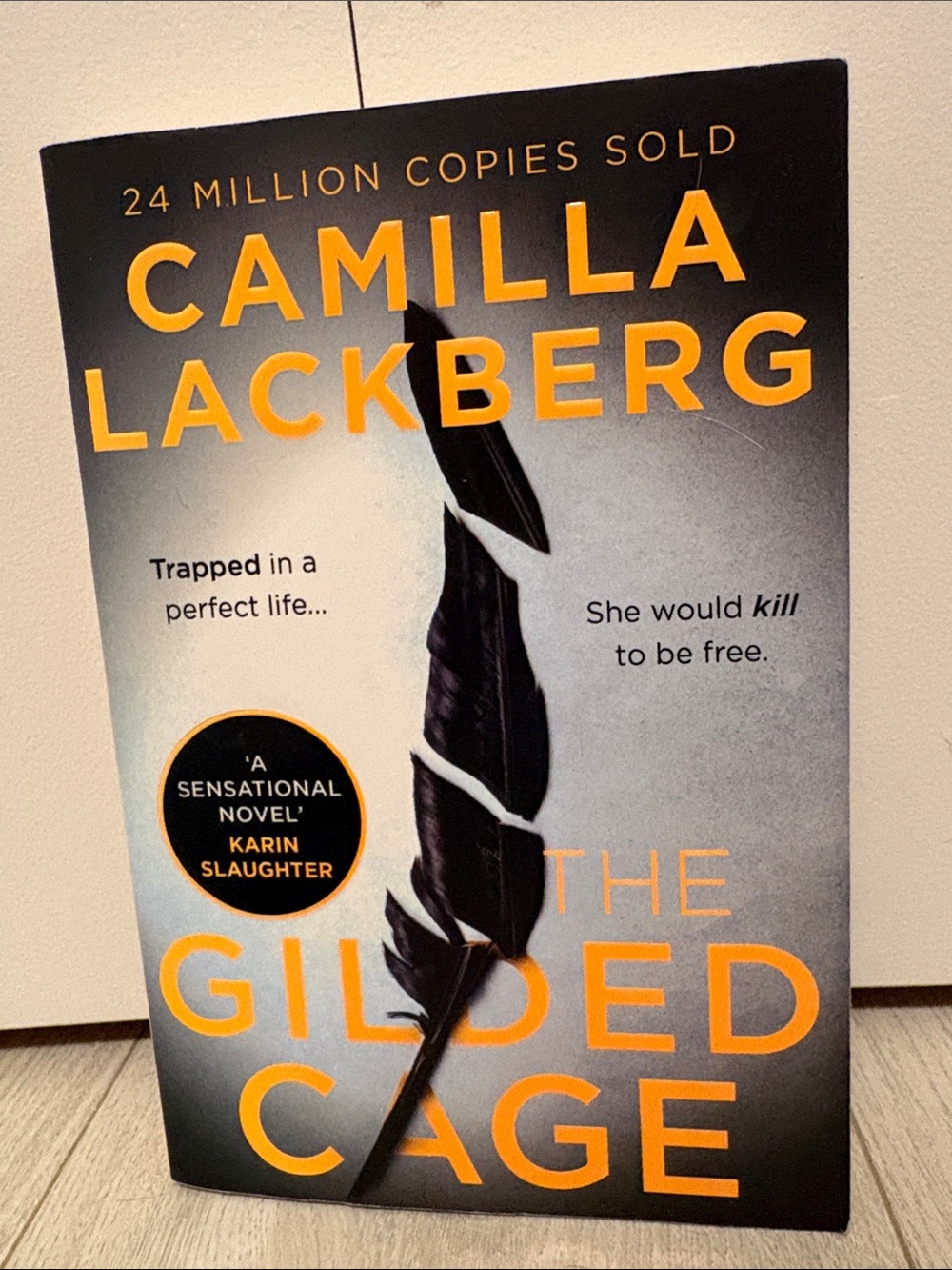 NWOT The Gilded Cage by - Camilla Lackberg